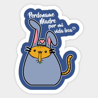 Perdoname Madre Sticker